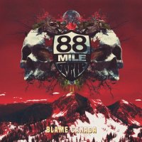88 Mile Trip - Blame Canada (2017)