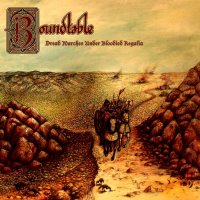 Roundtable - Dread Marches Under Bloodied Regalia (2015)