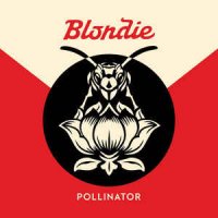 Blondie - Pollinator (2017)