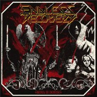 Endless Recovery - Revel In Demise (2015)