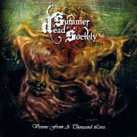 Dead Summer Society - Visions From A Thousand Lives (2012)