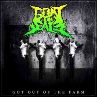 Goat On Sale - Got Out The Farm [EP] (2016)
