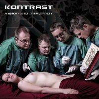 Kontrast - Vision Und Tradition (2008)