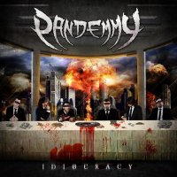 Pandemmy - Idiocracy (2011)