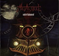 Metalsteel - Entertainment (2010)