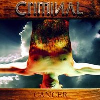 Criminal - Cancer (2001)