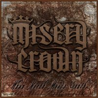 Misery Crown - When North Meets South (2013)