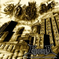 Prisoner - The Upcoming Devastation (2014)