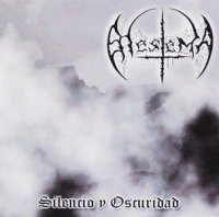 Blestema - Silencio Y Oscuridad (2011)