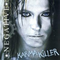 Negative - Karma Killer (2008)  Lossless