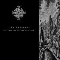 Wappenbund - The Eternal Empire In Heaven (2014)