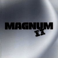 Magnum - Magnum II (Remastered 2005) (1979)