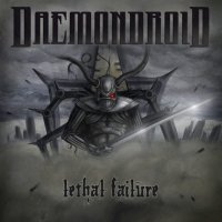 Daemondroid - Lethal Failure (2012)