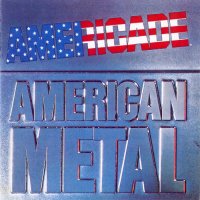 Americade - American Metal (2002)