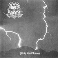 Thor\'s Hammer - Fidelity Shall Triumph (1998)