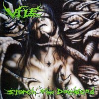 Vile - Stench Of The Deceased (1999)