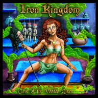 Iron Kingdom - Curse Of The Voodoo Queen (2011)