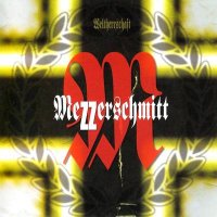 Mezzerschmitt - Weltherrschaft (2002)