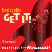 Tinsley Ellis - Get It! (2013)