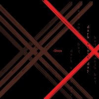 Dark Soul\'s Day - X-Lives (2010)