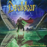 Drakkar - When Lightning Strikes (2012)