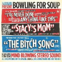 Bowling for Soup - I’ve Never Done Anything Like This (2011)
