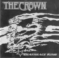 The Crown - Deathrace King (2000)