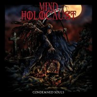 Mind Holocaust - Condemned Souls (2012)  Lossless