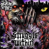 Orgasmo de Porco - Struggle Within (2016)