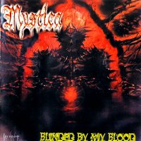 Mystica - Blinded By My Blood (2001)