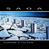 Saga - Pleasure & The Pain (1997)  Lossless
