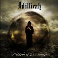 Idillicah - Rebirth Of The Future (2010)