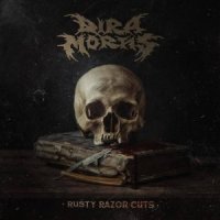 Dira Mortis - Rusty Razor Cuts (2014)