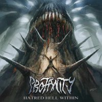 Profanity - Hatred Hell Within (2014)