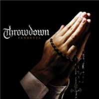 Throwdown - Vendetta (2005)