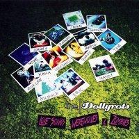The Dollyrots - Love Songs, Werewolves & Zombies (2014)