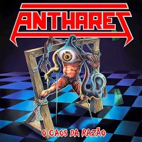 Anthares - O Caos Da Razão (2015)