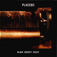 Placebo - Black Market Music (+Japan Bonus Tracks) (2000)