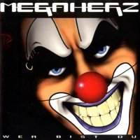 MegaHerz - Wer Bist Du (1997)