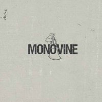 Monovine - Cliche (2011)