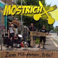 Mostrich - Zum Mitnehmen Bitte (2015)
