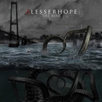 A Lesser Hope - The Rise (2012)
