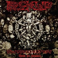 Lock Up - Play fast or die - Live in Japan (2005)  Lossless