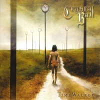 Crystal Ball - TimeWalker (Limited Edition) (2005)  Lossless