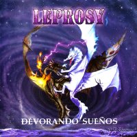 Leprosy - Devorando Sueños (Reissued 2011) (2001)