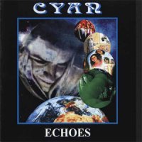 Cyan - Echoes (1999)