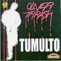Tumulto - Oliver Thrash (1990)
