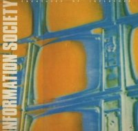 Information Society - Creatures Of Influence (1985)