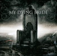 My Dying Bride - Bring Me Victory (2009)