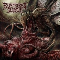 Ruptured Birth - Transmutant (2016)